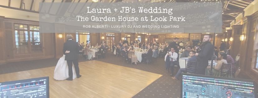 Look Park Garden House Wedding DJ